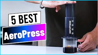 Best AeroPress 2025 | Top 5 Best Aeropress BUY NOW