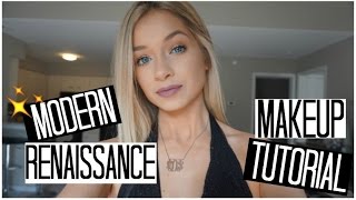 Modern Renaissance Palette Makeup Tutorial | Simple and Natural Makeup Look