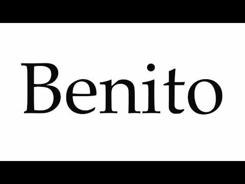 How to Pronounce Benito