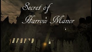 INDIE HORROR | Secret of Harrow Manor