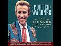 IF THERE WAS NO LOVE   PORTER WAGONER