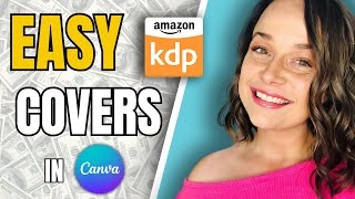 Amazon KDP Simplified (Part 2): Create a Stunning Book Cover in Canva