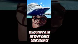HITTING YOUR LIMIT ON THE DRINK PACKAGE #cruisingcarnival #cheerspackage #drinks