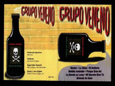 Grupo Veneno -  Maldita Ambicion