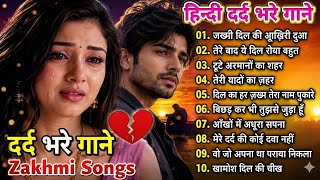 Download lagu Zakhmi Dil Songs 💔 | हिंदी दर्द भरे गाने 2026 | Heart Broken Sad Love Songs | Jukebox mp3
