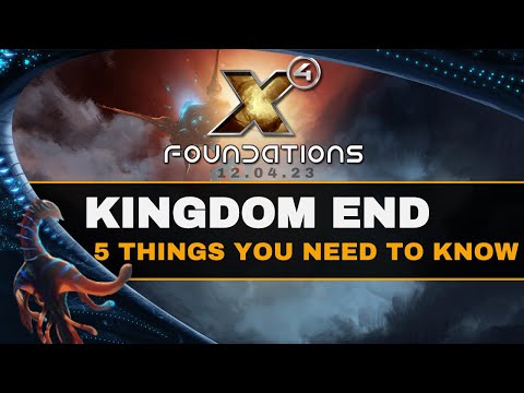 X4: Kingdom End - 5 THINGS YOU NEED TO KNOW - BEFORE YOU BUY
