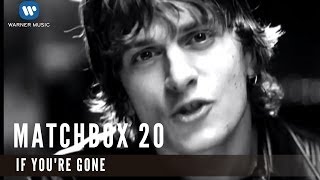 Video thumbnail of "Matchbox Tenty - If You're Gone (Official Music Video)"