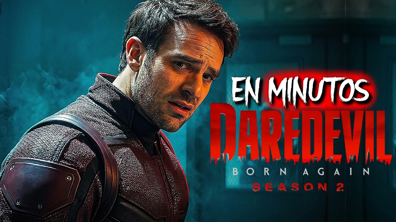 DAREDEVIL: BORN AGAIN (Temporada 2) RESUMEN EN MINUTOS