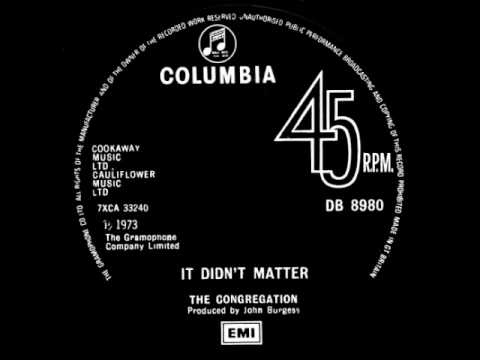 The congregation - it didnt matter