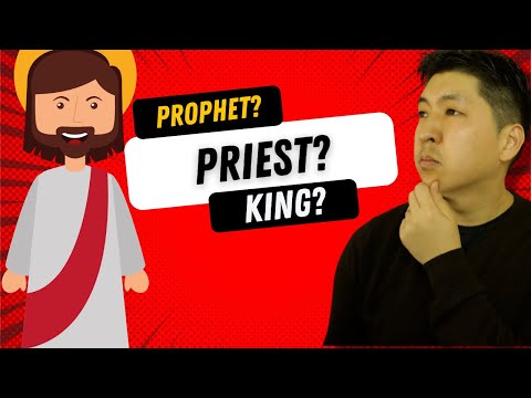 Is Jesus a Prophet, Priest, or King? | Examining the Threefold Office of Jesus