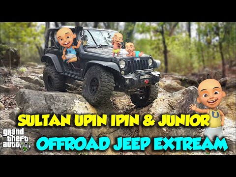 BALAP OFFROAD SUPER EXTREAM JEEP MANTAP IPIN SENANG - GTA V MOD SULTAN UPIN IPIN EPISODE SPESIAL