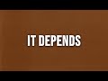 Chris Brown It Depends Feat Bryson Tiller Clean Lyrics