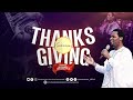 THANKSGIVING SERVICE 26 10 2025 THE BLESSEDNESS OF GENEROSITY APOSTLE MICHAEL OROKPO Ph D