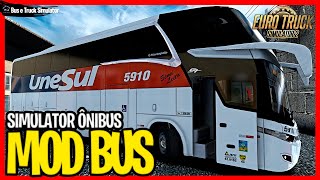 ETS2 MODBUS | MAPA NORTE SUL - G7 1800 DD | UNESUL | LAJEADO/SANTA MARIA