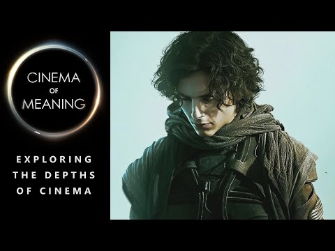 Dune | Cinema of Meaning #1