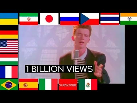 Rick Astley's "Never Gonna Give You Up in different languages