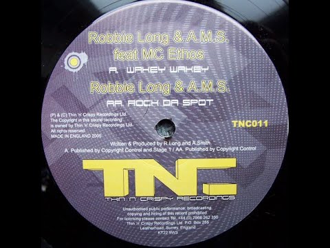 Robbie Long & AMS - Rock Da Spot