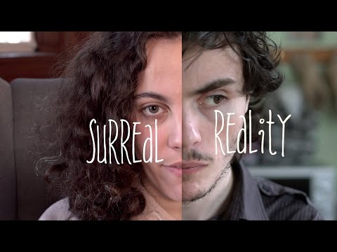 Surreal Reality (Psychosis Documentary)