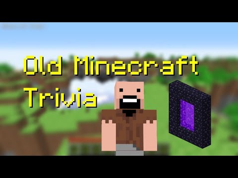 Old Minecraft: Trivia and Facts - From Alpha 1.2.6, Infdev, Classic 0.30, Beta 1.7.3 and more!