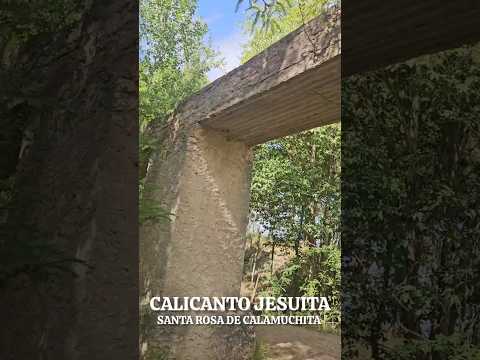 Calicanto Jesuita en Santa Rosa de Calamuchita, Córdoba