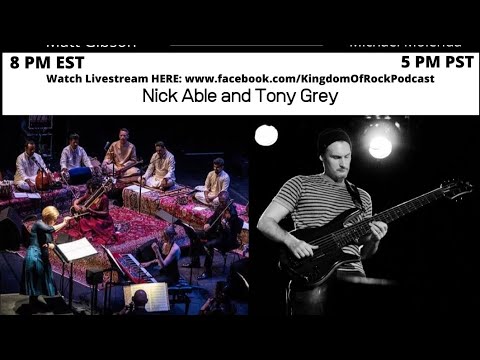 Nick Able and Tony Grey