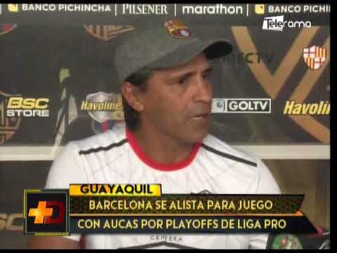 Barcelona se alista para juego con Aucas por playoffs de Liga Pro
