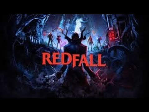 REDFALL PC [UHD+60FPS] FULL GAMEPLAY [NO COMMENTARY]