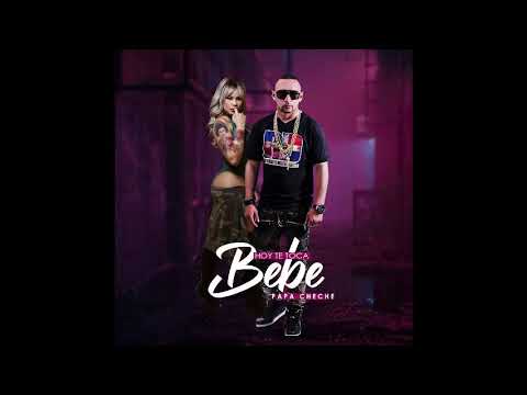 HOY TE TOCA BEBE ‐ PAPA CHECHE