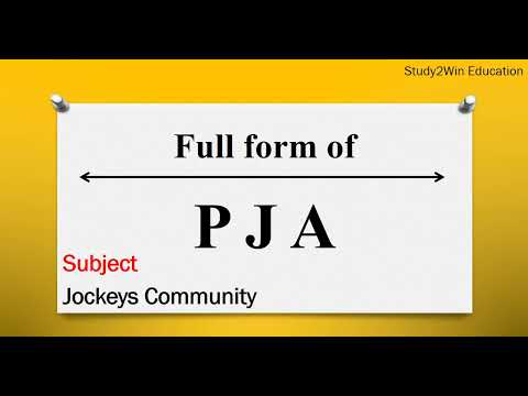 PJA ka full form | Full form of PJA in English | Subject - Jockeys Community
