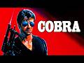 Cobra 1986 Action Crime Full Movie Facts Review Sylvester Stallone Brigitte Nielsen Brian