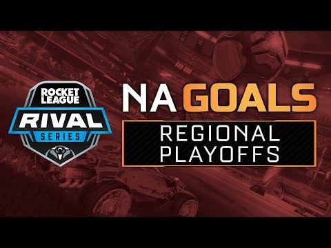 Rival Series Regional Playoffs - NA Goals