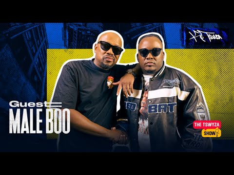 The Tswyza Show - Featuring @maleboo Episode 23