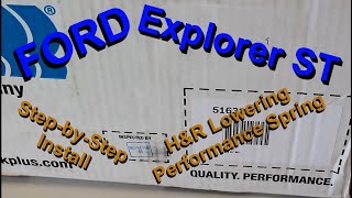 How To:  2020+ Ford  Explorer ST H&R Lowering Springs Install Step-by-Step