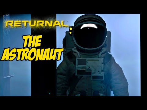 THE ASTRONAUT | Returnal Gameplay Walkthrough Part 4 (PS5)