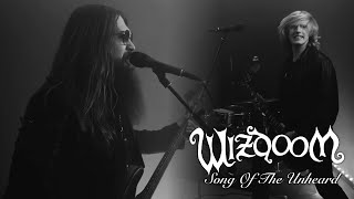 Song Of The Unheard - Wizdoom