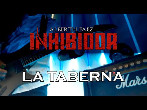 INHIBIDOR - LA TABERNA (Videoclip Oficial)
