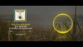 Feel The Sunshine-Joe Brooks (Rama Tan COVER) (Audio Only)