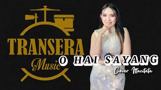 Download lagu O Hai Sayang Itta Citata (Cover) Transera Band mp3 Download lagu O Hai Sayang Itta Citata (Cover) Transera Band mp3