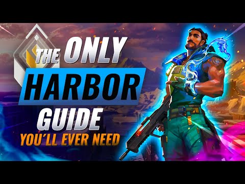 The ONLY Harbor Guide You'll EVER NEED! - Valorant 2022 Agent Guide