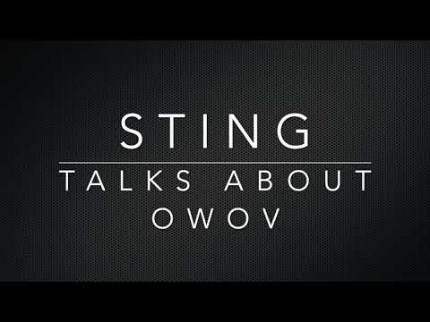 STING talks about OWOV