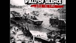 Wall Of Silence - Incarcerate