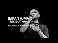 Imran Ajmain Seribu Tahun Live Malam Galau Indonesia JB