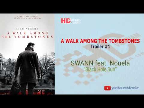A WALK AMONG THE TOMBSTONES - Trailer 1 Music (Nhạc nền Trailer)