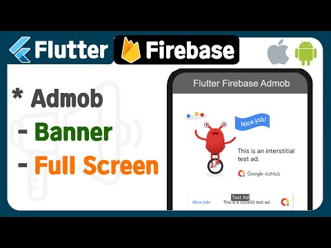 Flutter with Firebase (5) - Admob ( Banner, Interstitial , Full screen AD ) example, tutorial