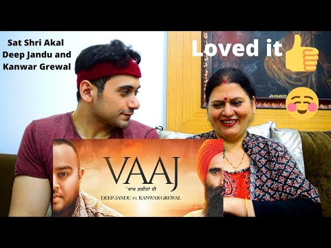 Akki and Mom Reaction - VAAJ - Deep Jandu Ft Kanwar Grewal (Official Video) Karan Aujla