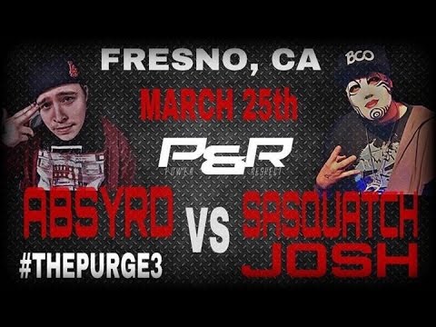 Absyrd vs Sasquatch Josh