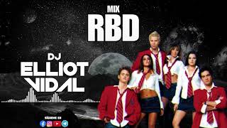 MIX RBD - DJ Elliot Vidal