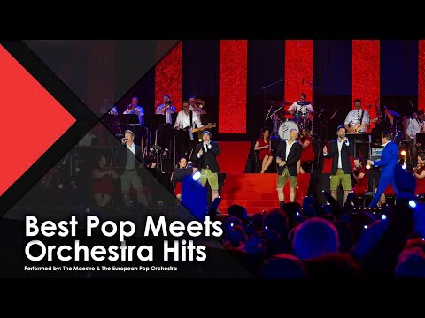 Best Pop Meets Orchestra Hits - The Maestro & The European Pop Orchestra (Live Music Video)