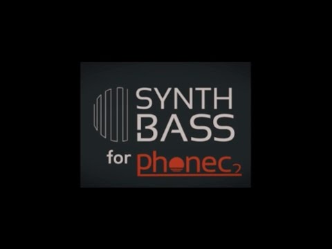 Synth Bass for Phonec