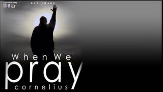 Download lagu When We Pray_Lyrics Video_Cornelius mp3 Download lagu When We Pray_Lyrics Video_Cornelius mp3